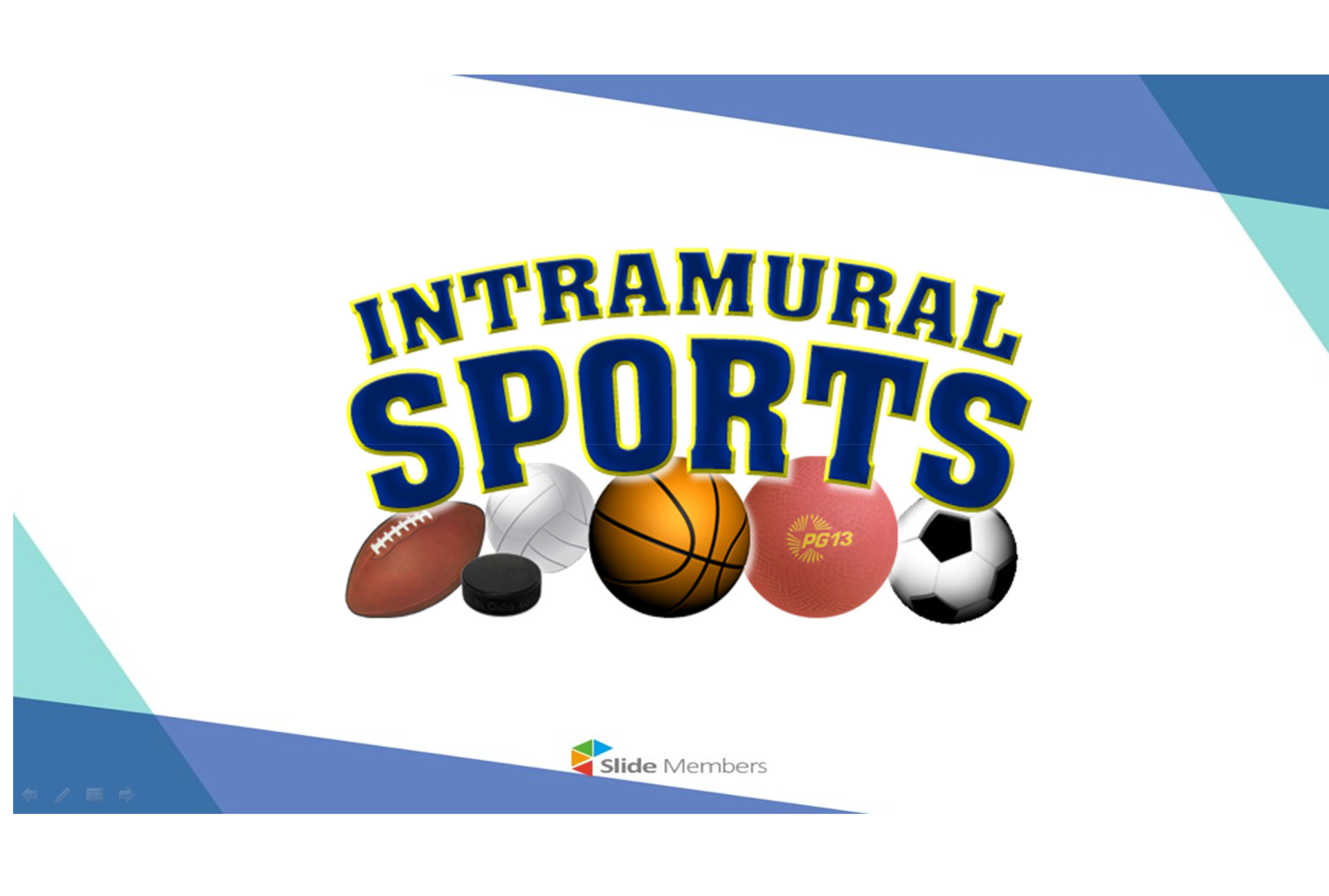 Prudence Intramurals