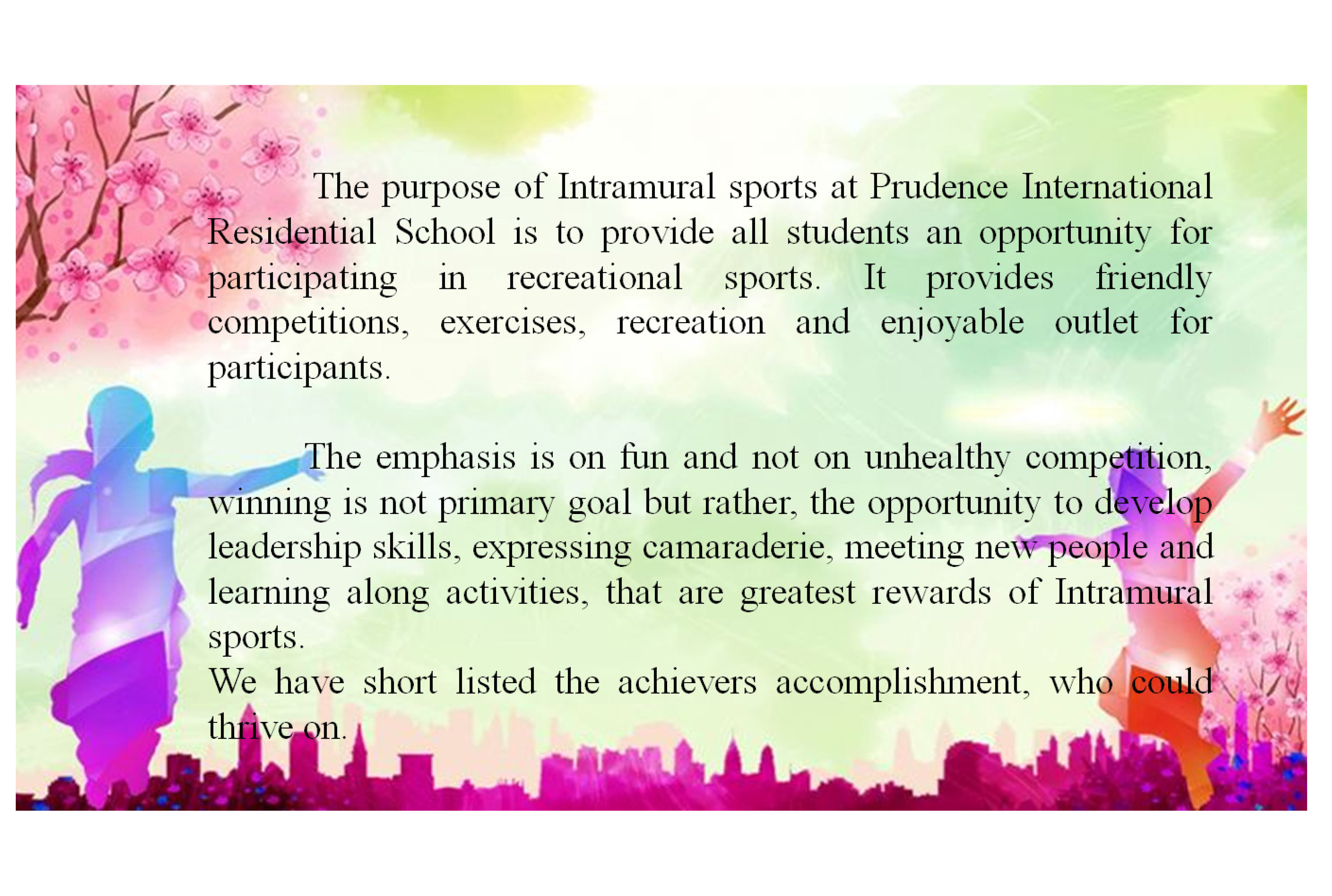 Prudence Intramurals